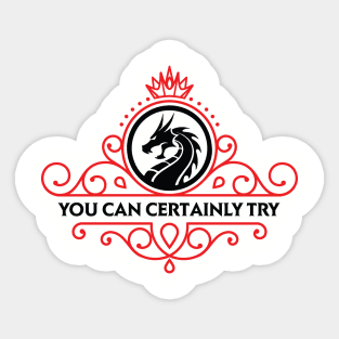 You Can Certainly Try DM Quote Sticker